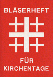 Bläserheft für Kirchentage 1 