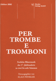 Per Trombe e Tromboni 
