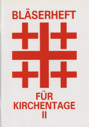 Bläserheft für Kirchentage 2 