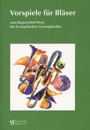Vorspiele für Bläser. Westfalen 