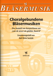 Choralgebundene Bläsermusiken 