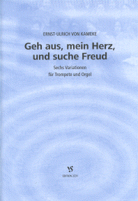Geh aus, mein Herz, und suche Freud 