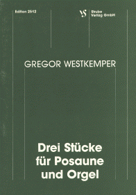 Drei Stücke für Posaune und Orgel 