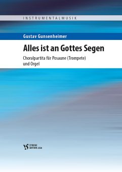 Alles ist an Gottes Segen 