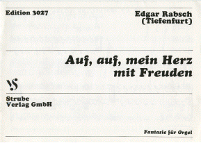Auf, auf, mein Herz, mit Freuden 