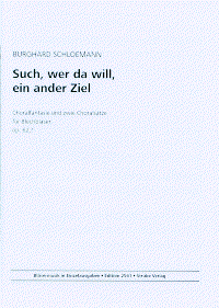 Such, wer da will, ein ander Ziel 