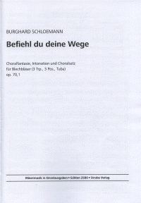 Befiehl du deine Wege op. 70/1 