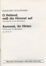 O Heiland, reiss die Himmel auf / Kommet, ihr Hirten 