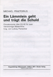 Ein Lämmlein geht und trägt die Schuld 