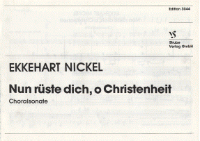 Nun rüste dich, o Christenheit 