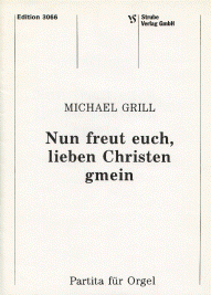 Nun freut euch, lieben Christen gmein 