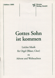 Gottes Sohn ist kommen 