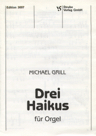 3 Haikus für Orgel 