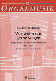 Wir wolln uns gerne wagen 