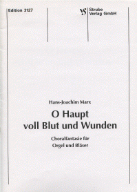 O Haupt voll Blut und Wunden 