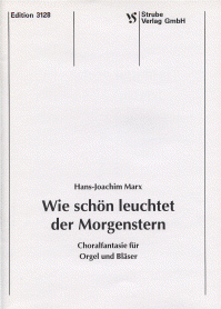 Wie schön leuchtet der Morgenstern 