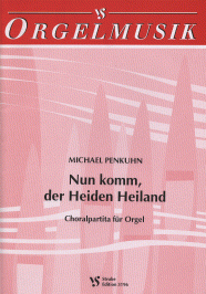 Nun komm, der Heiden Heiland 