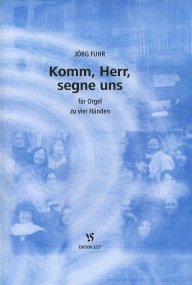 Komm, Herr, segne uns 