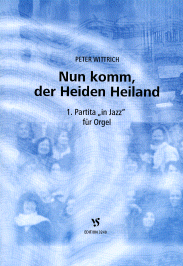 Nun komm, der Heiden Heiland 