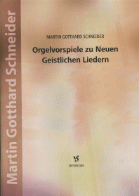 Orgelvorspiele zu Neuen Geistlichen Liedern 