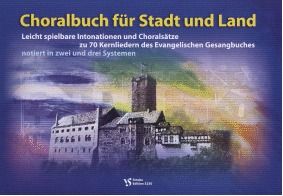 Choralbuch für Stadt und Land 