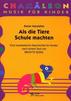 Als die Tiere Schule machten 