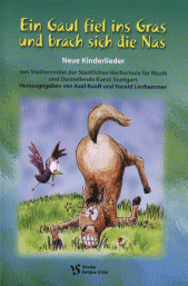 Ein Gaul fiel ins Gras und brach sich die Nas 