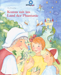 Komm mit ins Land der Fantasie 