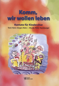 Komm, wir wollen leben 