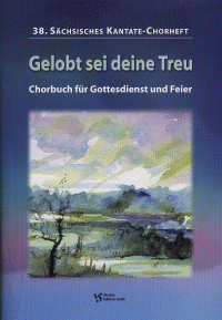 Gelobt sei deine Treu 