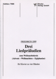 Drei Lied-Präludien zum Weihnachtskreis 