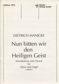 Nun bitten wir den Heiligen Geist 