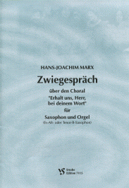 Zwiegespräch 'Erhalt uns, Herr, bei deinem Wort' 
