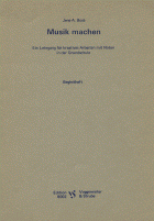 Musik machen. Begleitheft 