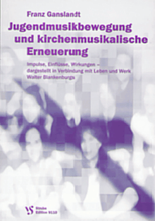 Jugendmusikbewegung und kirchenmusikalische Erneuerung 