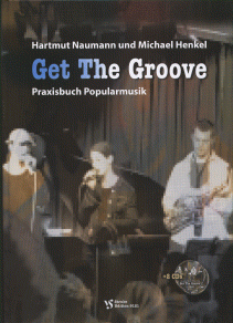 Get The Groove - Praxisbuch Popularmusik 