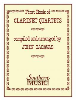 First (1st) Book Of Clarinet Quartets (Sc-only) 