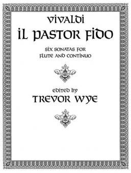 Il Pastor Fido (Six Sonatas) 
