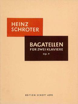 Bagatellen op. 9 