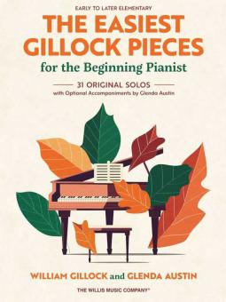 The Easiest Gillock Pieces for Beginning Pianist 