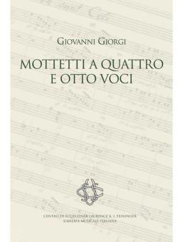 Mottetti a Quattro e Otto Voci 