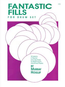 Fantastic Fills for Drum Set 