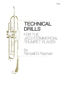 Technical Drills for The Jazz - Commercial Trumpet Player 