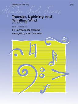 Thunder, Lightning And Whistling Wind 