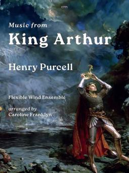 Music from King Arthur 