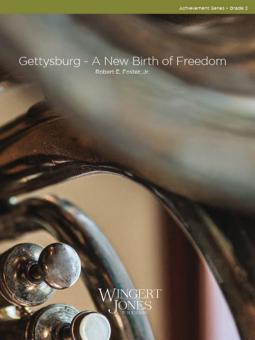 Gettysburg - A New Birth of Freedom Download