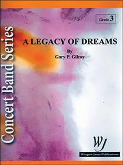 A Legacy Of Dreams Download