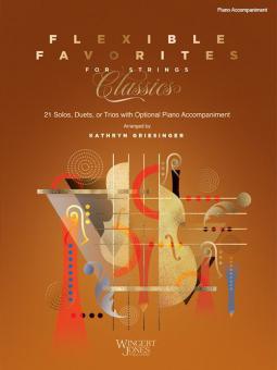 Flexible Favorites for Strings: Classics - Piano Accompaniment Download