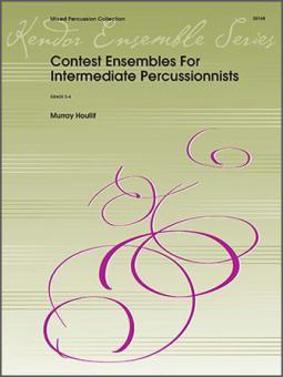 Contest Ensembles For Intermediate Percussionists Download