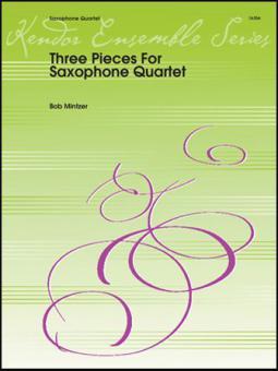 3 Pieces for Saxophone Quartet Download